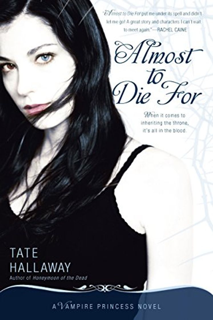 Book Almost to Die for: A Vampire Princess Novel