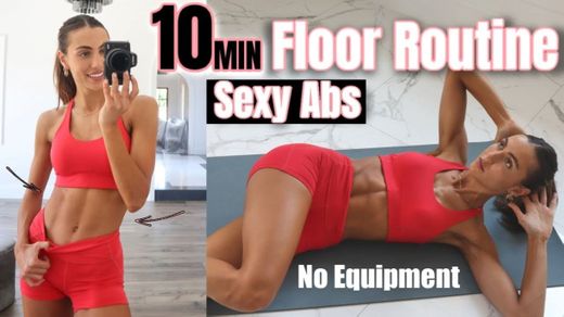 10 MIN Sexy Abs Floor Routine // No Equipment + At Home Workout ...
