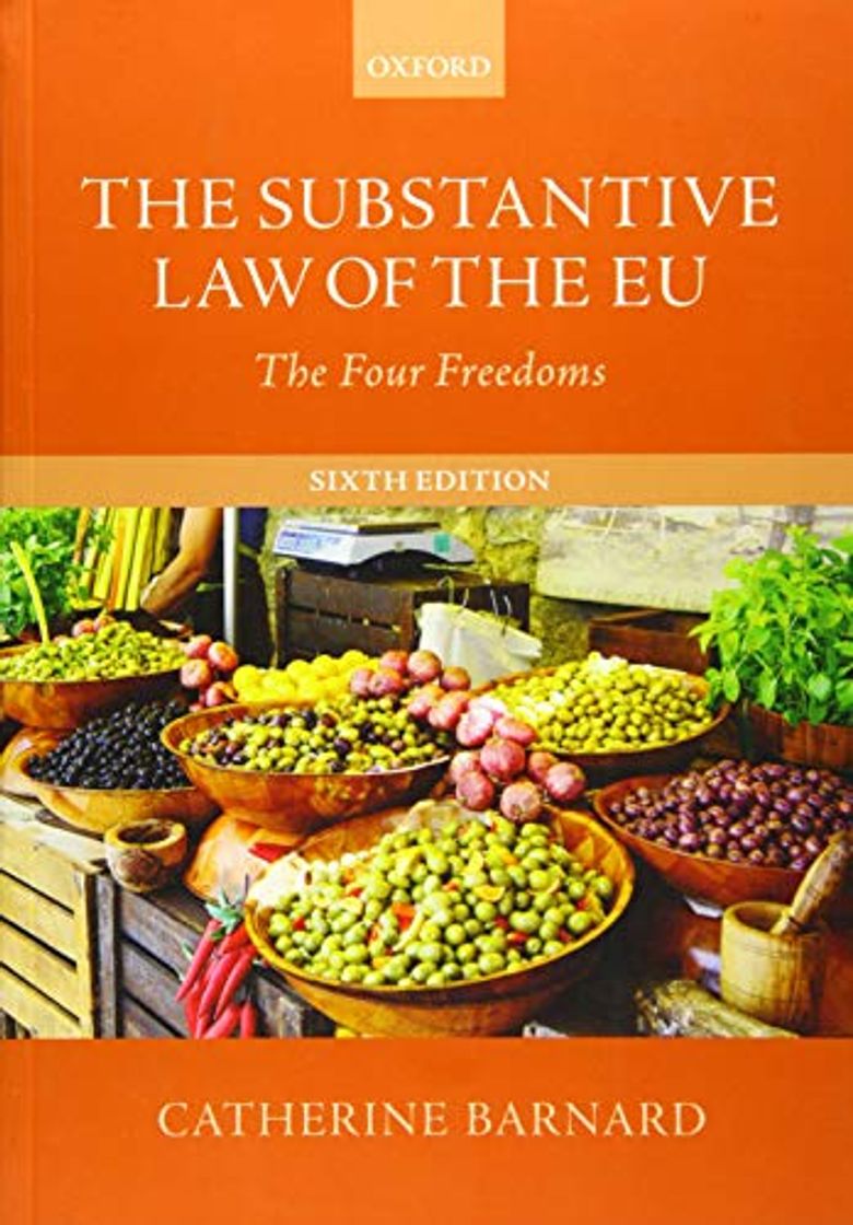 Book The Substantive Law of the EU: The Four Freedoms