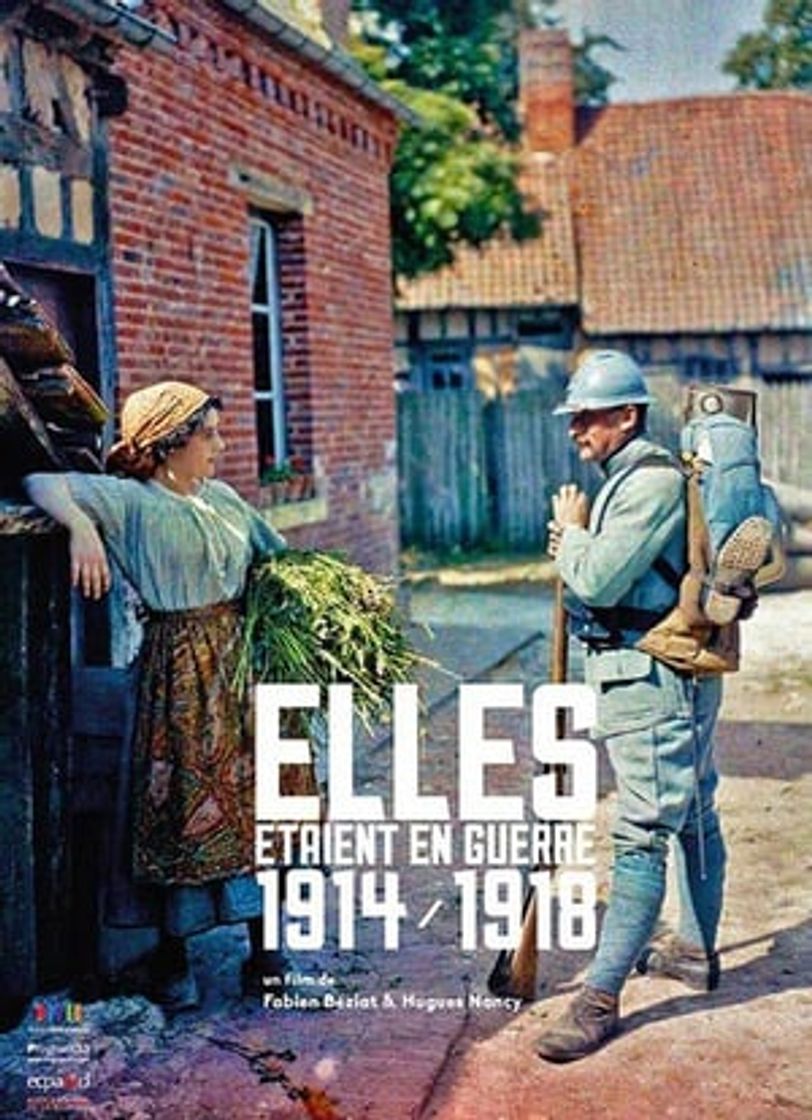 Película Elles étaient en guerre (1914 - 1918)