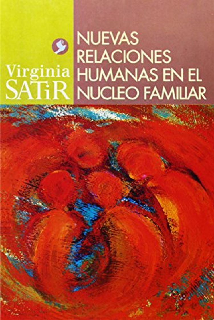 Libro Nuevas Relaciones Humanas En El Núcleo Familiar