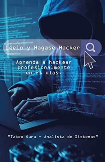 Léelo y Hágase Hacker