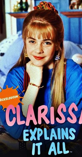 Clarissa Explains It All