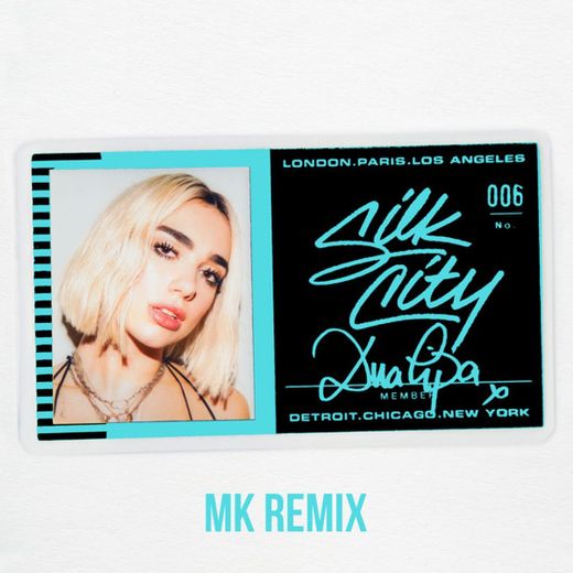 Electricity (feat. Dua Lipa) - MK Remix