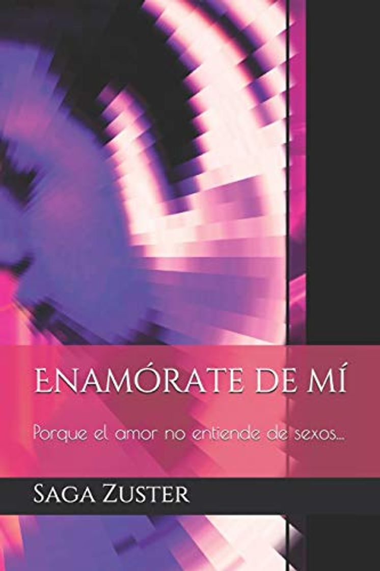 Libro Enamórate de mí