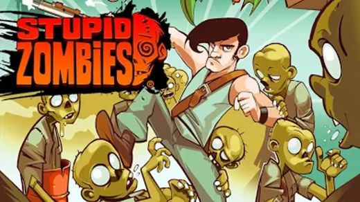 Stupid Zombies - Apps on Google Play