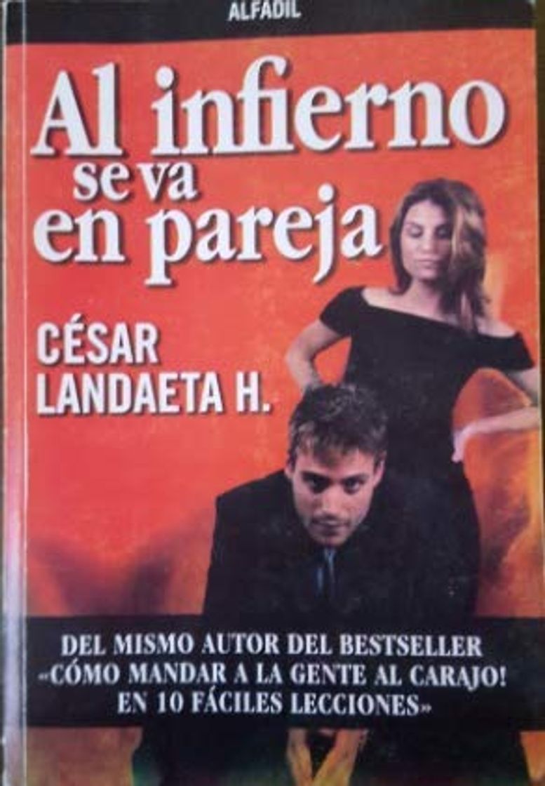 Books Al Infierno Se Va En Pareja