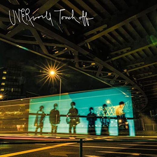 UVERworld - Touch off