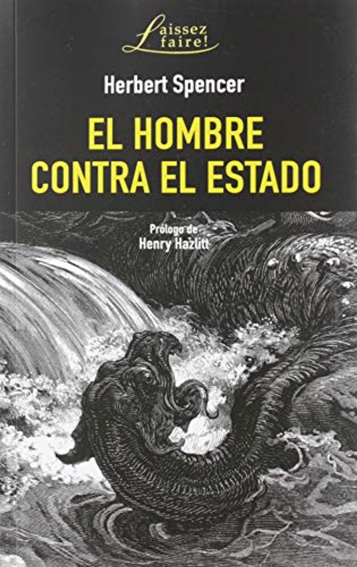 Books El hombre contra El Estado 2ª Edición: 19