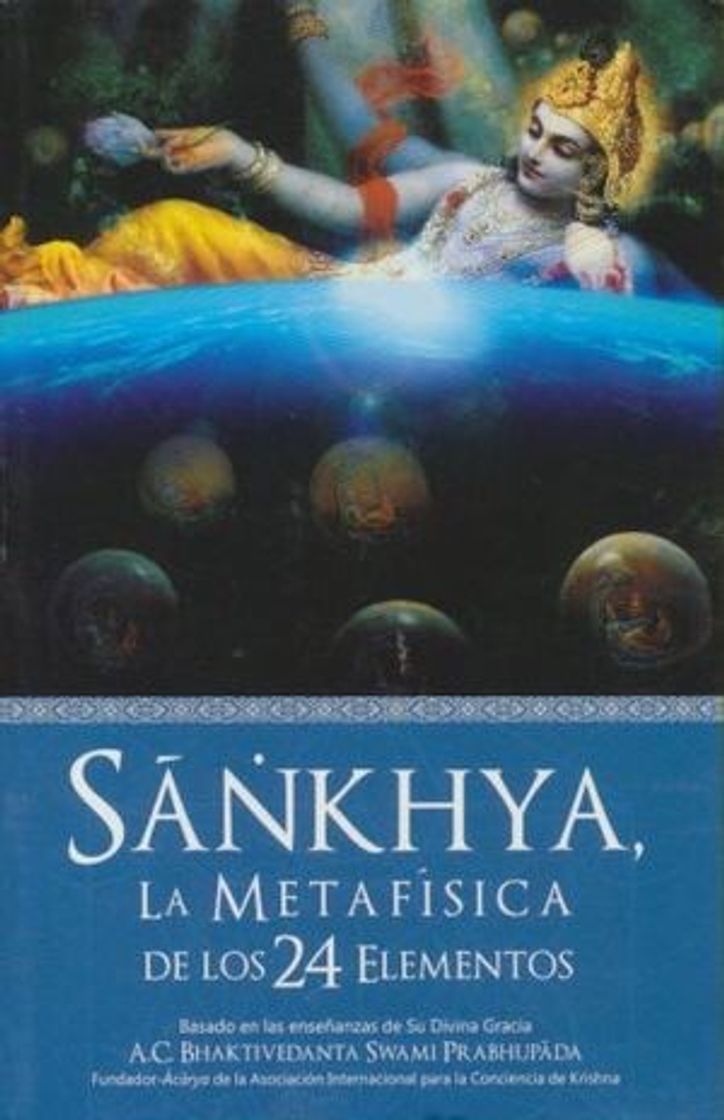 Libro SANKHYA. LA METAFISICA DE LOS 24 ELEMENTOS ...