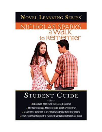 A Walk to Remember: Student edition