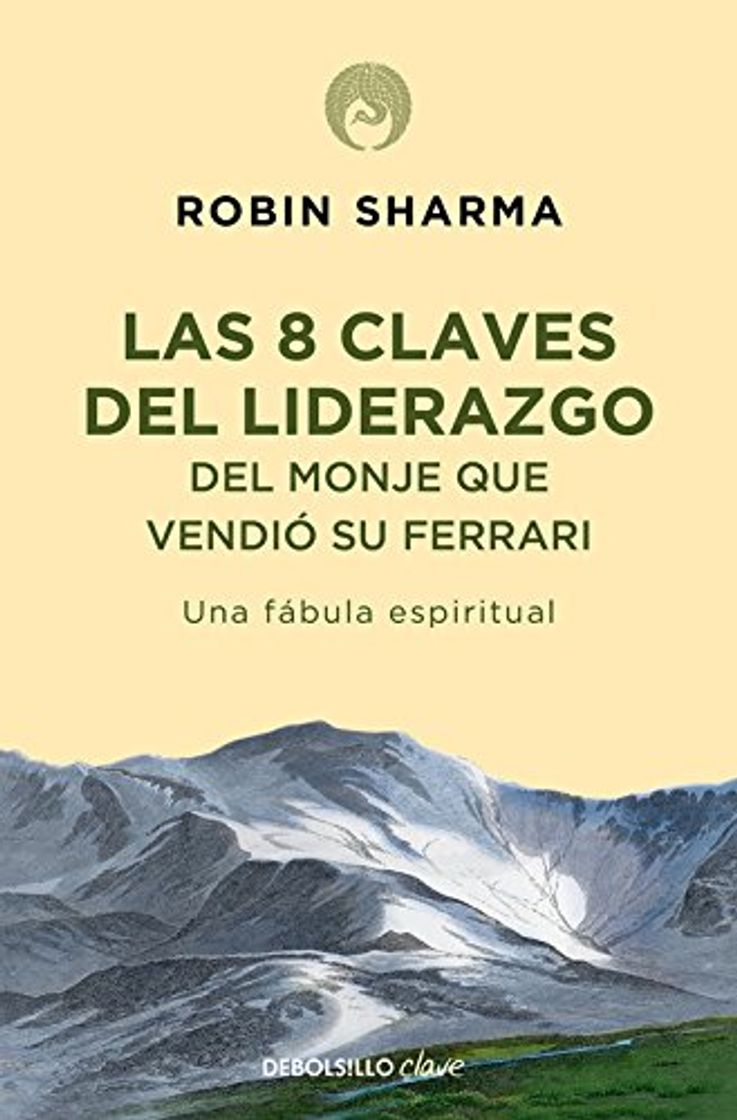 Libro Las 8 claves del liderazgo del monje que vendió su Ferrari: Una fábula espiritual