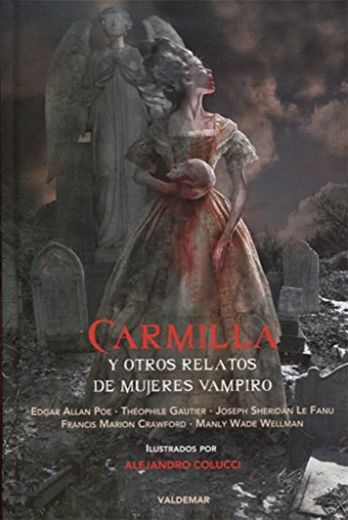 Carmilla y otros relatos de mujeres vampiro (Grangaznate)