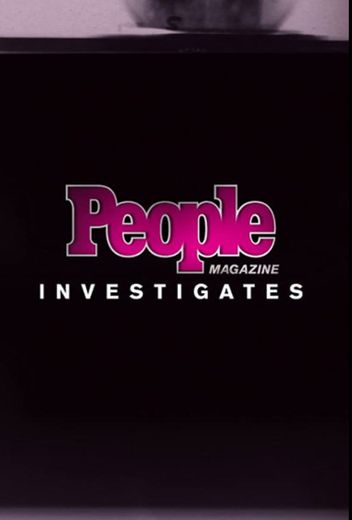 Revista People investiga.