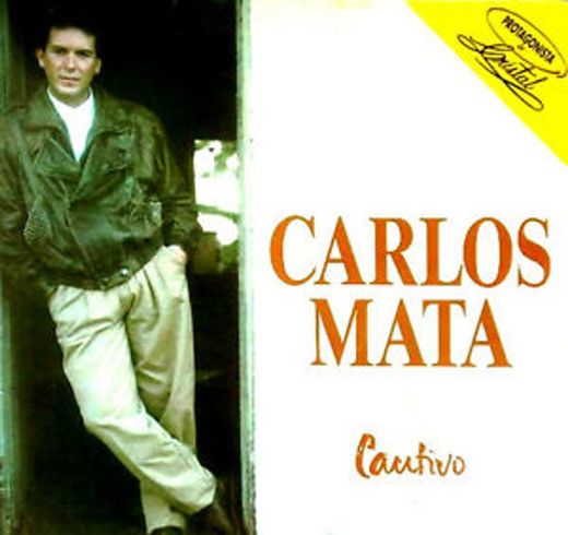 CARLOS MATA-CAUTIVO