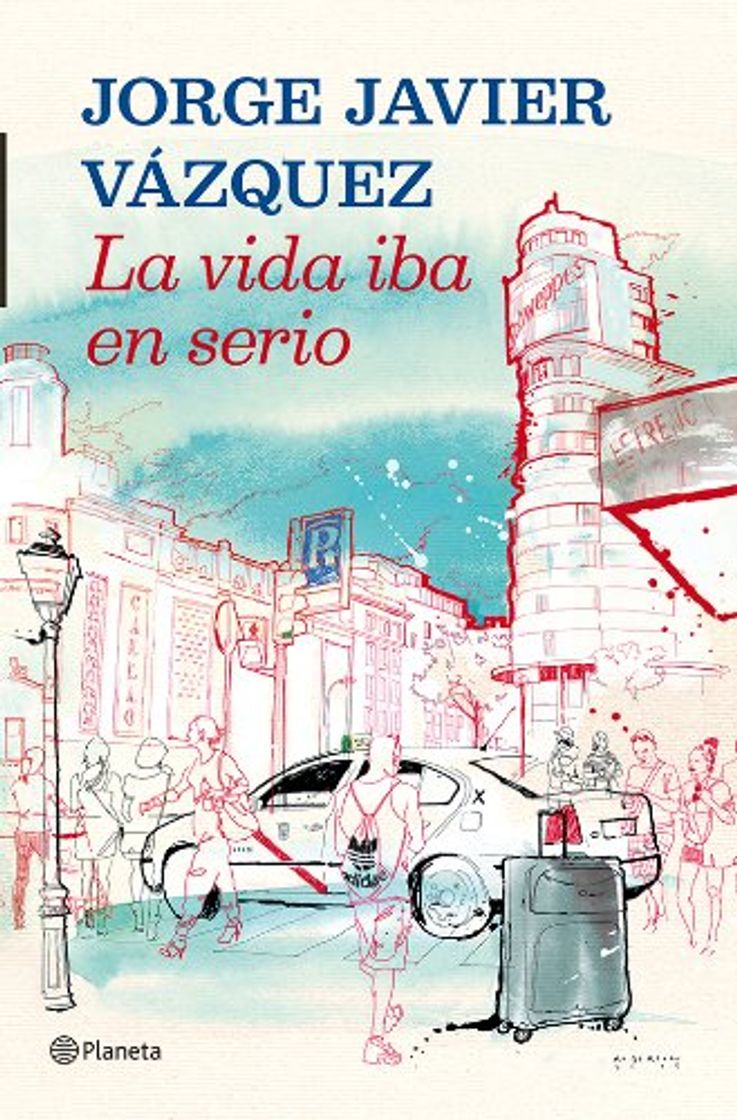 Book La vida iba en serio