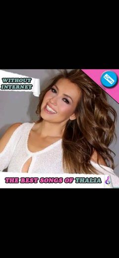 Thalia - las mejores canciones sin internet
