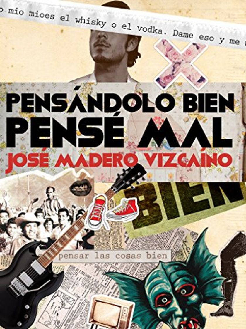 Book PENSÁNDOLO BIEN, PENSÉ MAL.