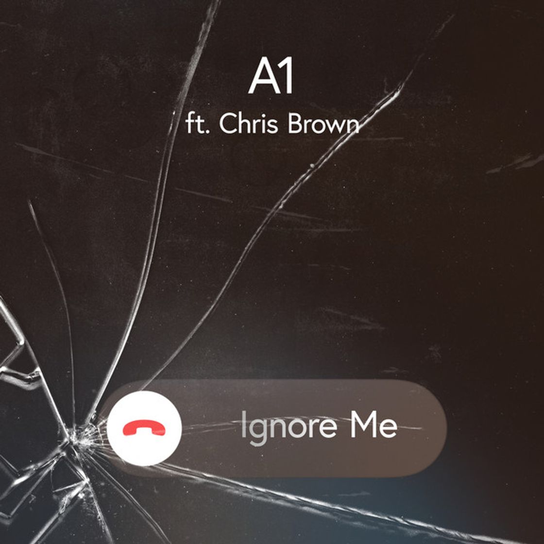 Canción Ignore Me (feat. Chris Brown)