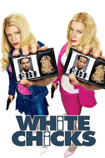 White Chicks