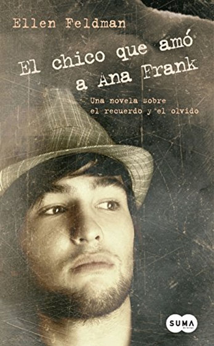 Libro El chico que amó a Ana Frank