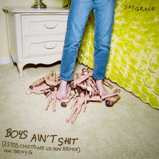 Boys Ain't Shit (Estos Chicos No Lo Son Remix) (feat. Becky G)