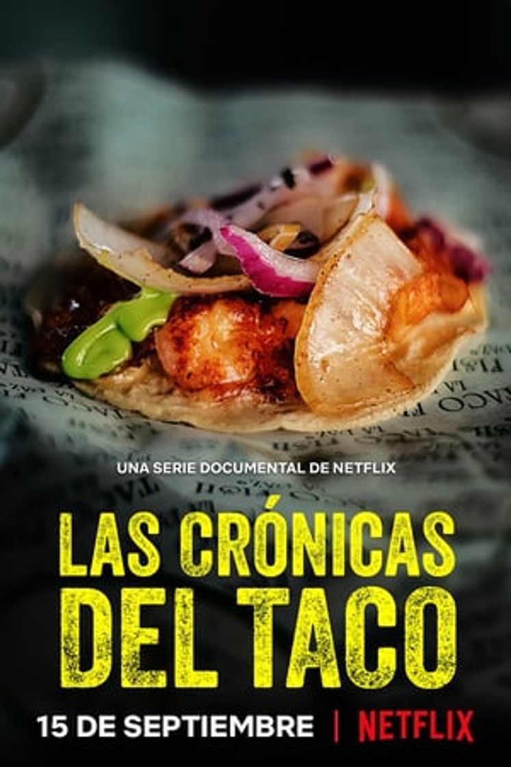 Serie Las crónicas del taco