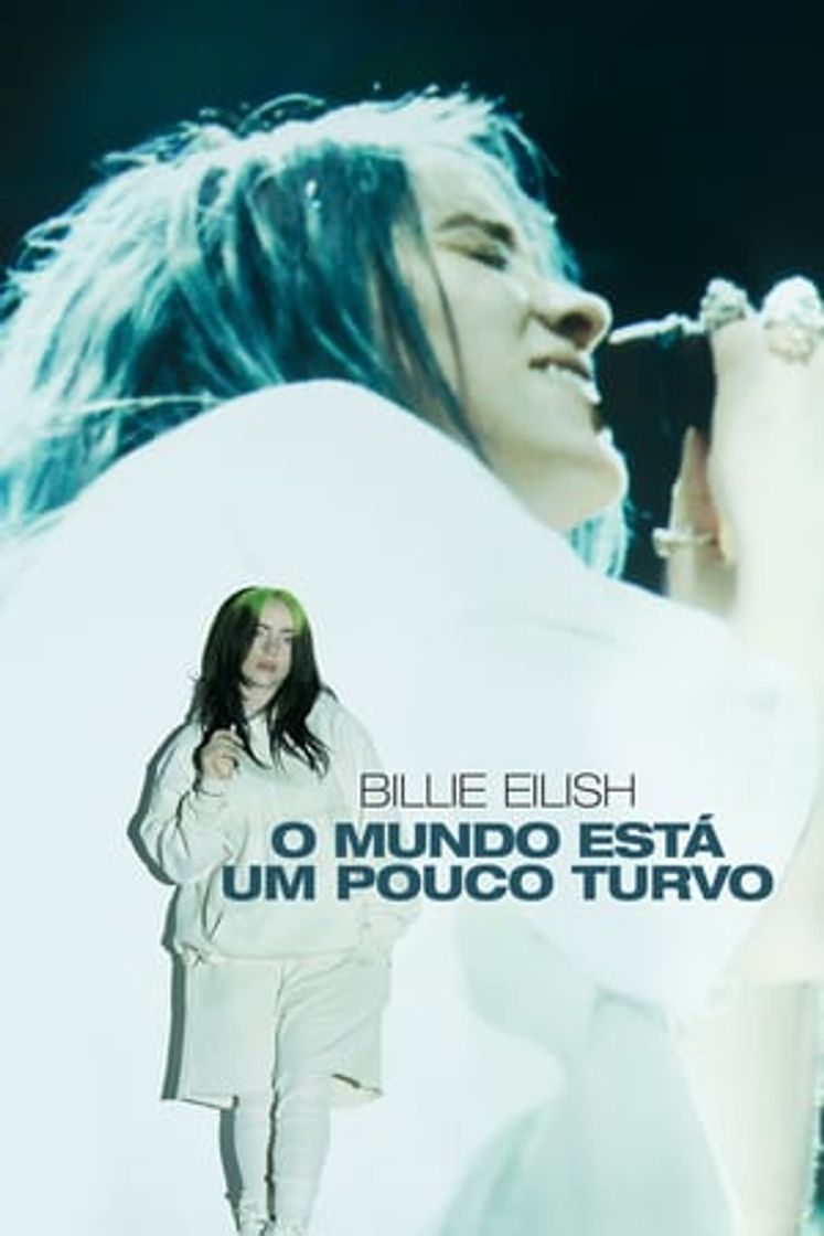 Película Billie Eilish: The World's A Little Blurry