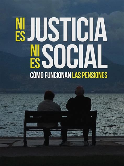 Fashion Ni es Justicia ni es Social. Cómo funcionan las pensiones

