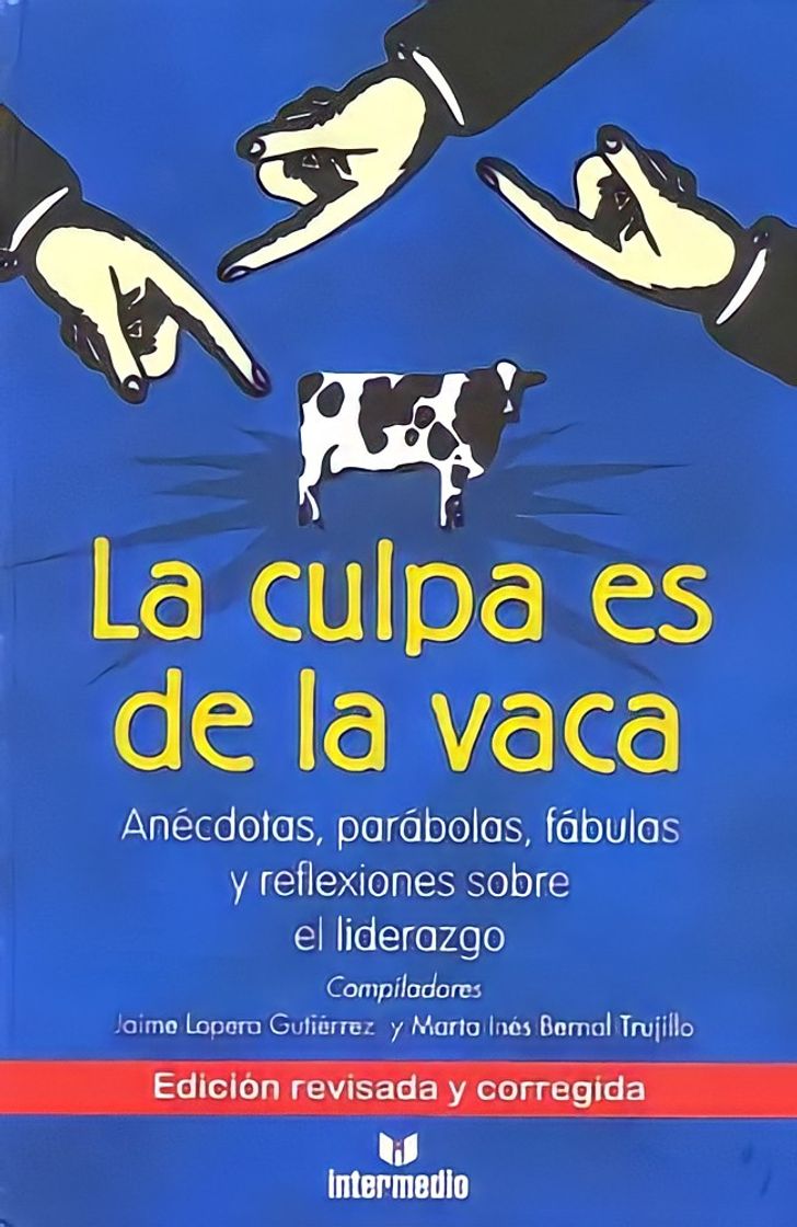 Libro La Culpa es de la Vaca