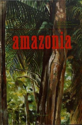 Amazonia (carnet de voyage)