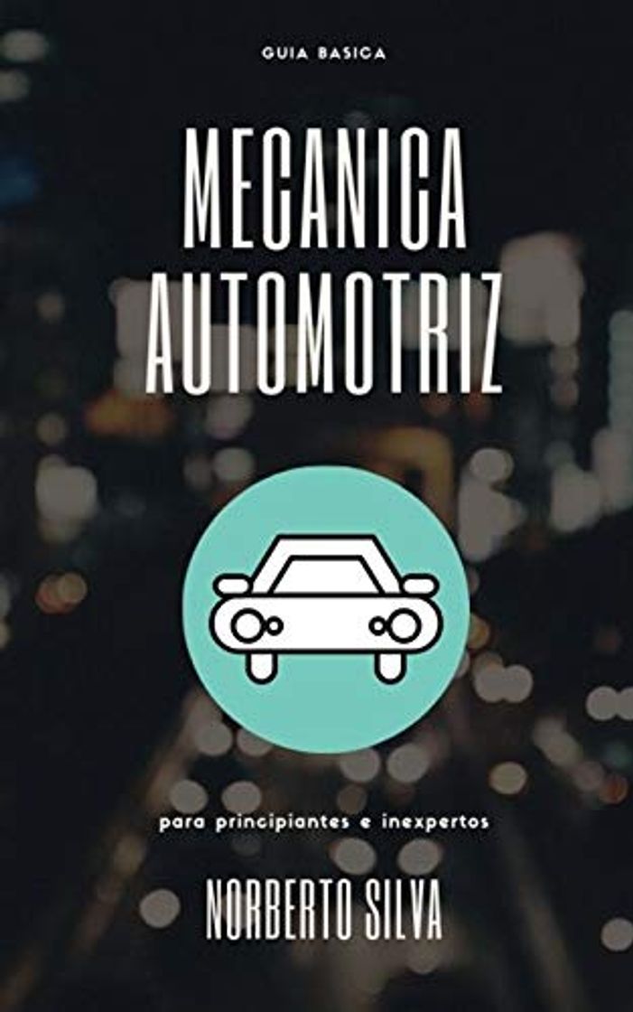 Book GUIA BASICA MECANICA AUTOMOTRIZ