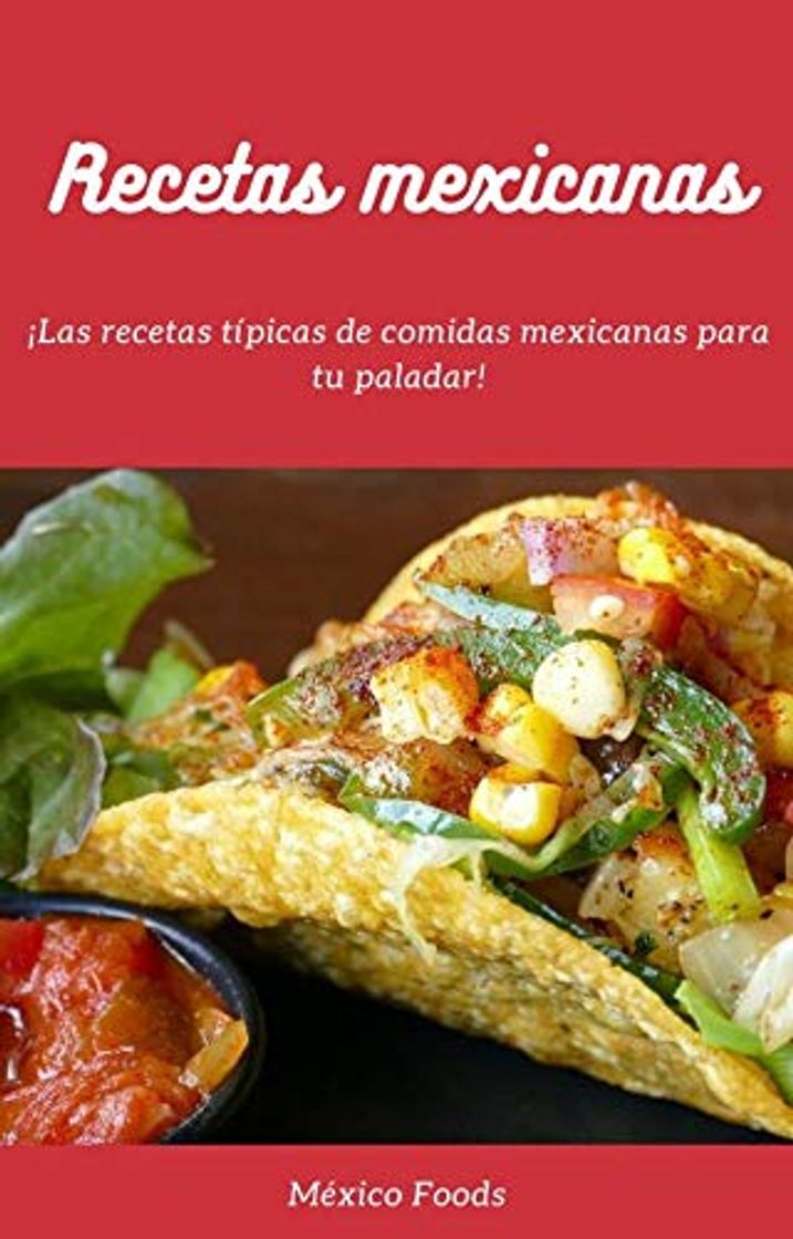 Products Recetas mexicanas