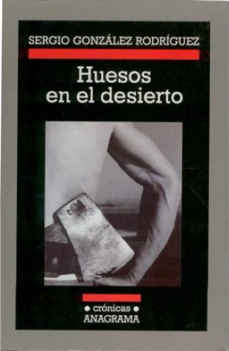 Libro Huesos en el desierto