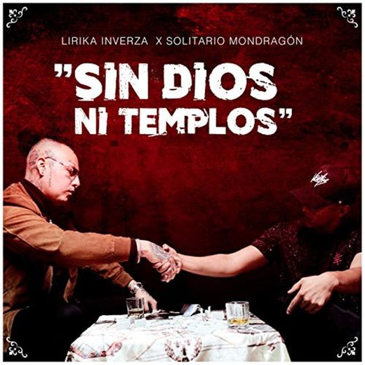 Sin Dios Ni Templos