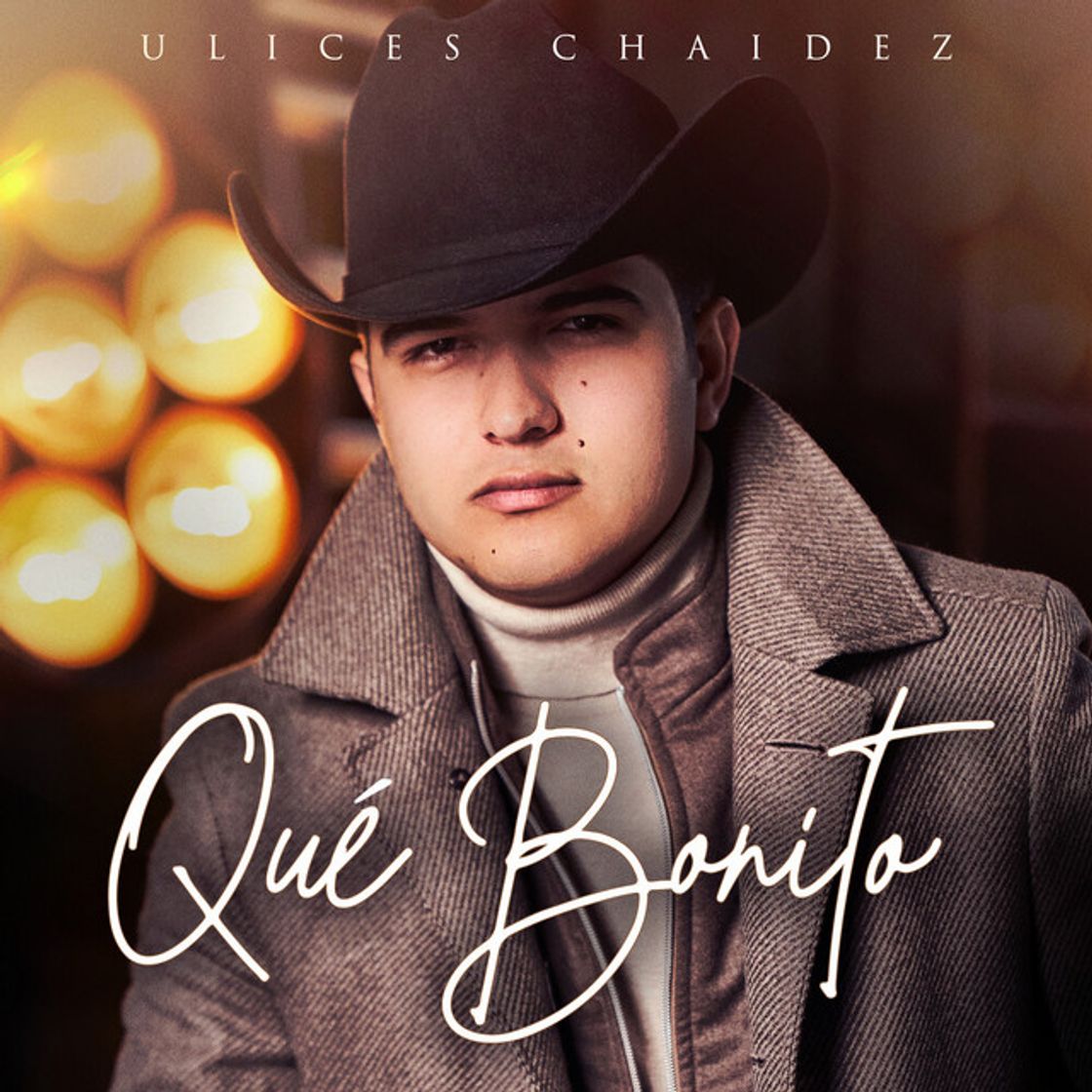 Canción Ulises chaidez - qué bonito