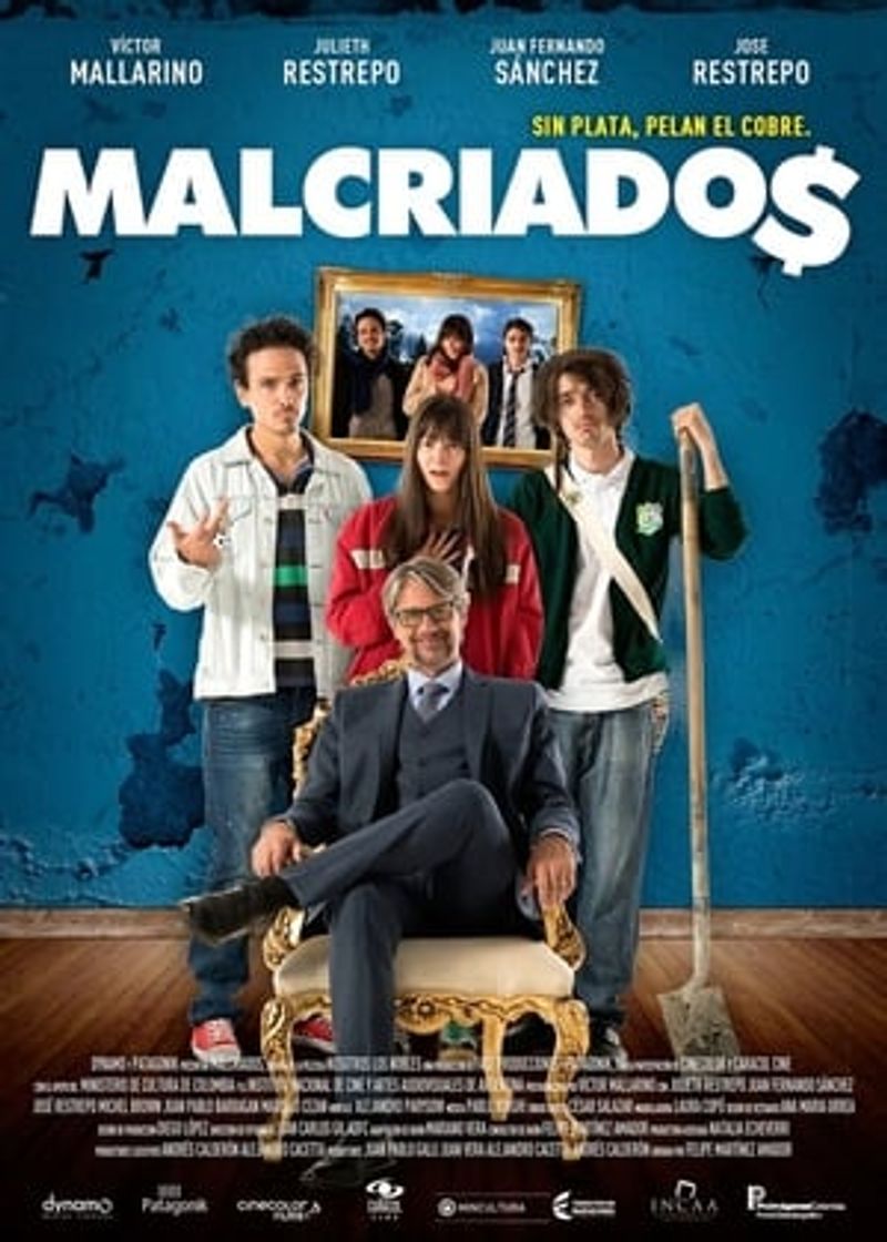 Película Malcriados