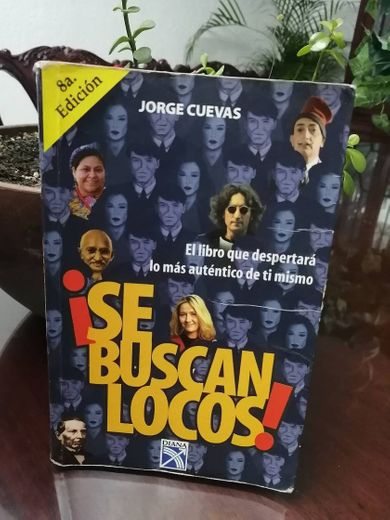 Se buscan locos/ Crazy People Wanted