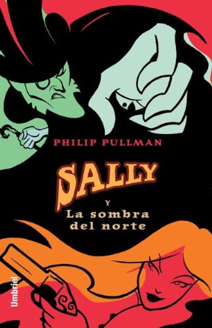 Libro Sally y la sombra del norte