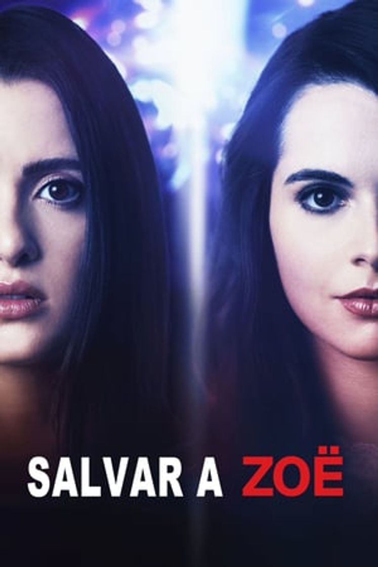 Película Salvando a Zoë