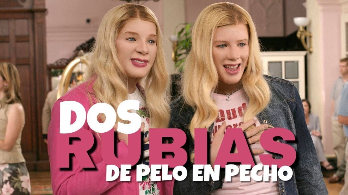 Película Dos rubias de pelo en pecho