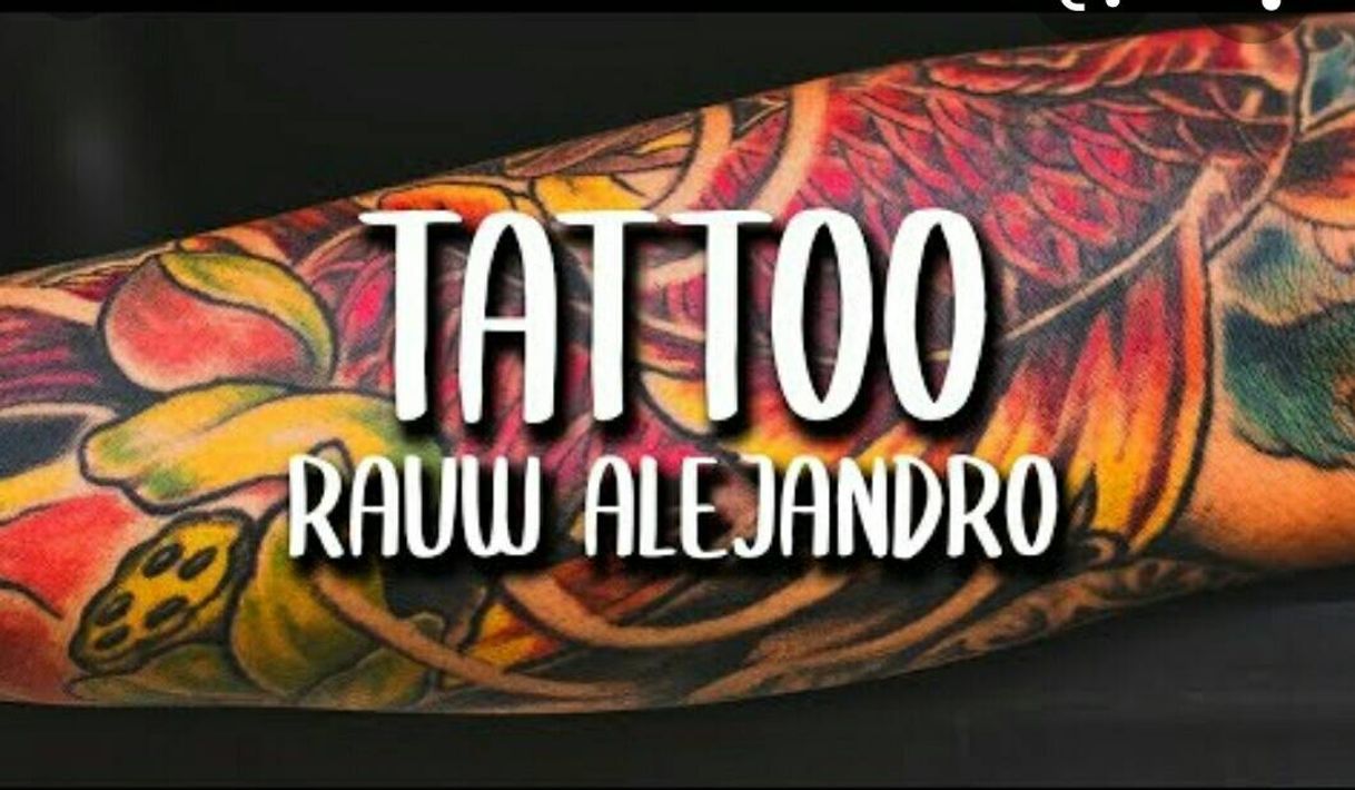 Music Rauw Alejandro - tattoo