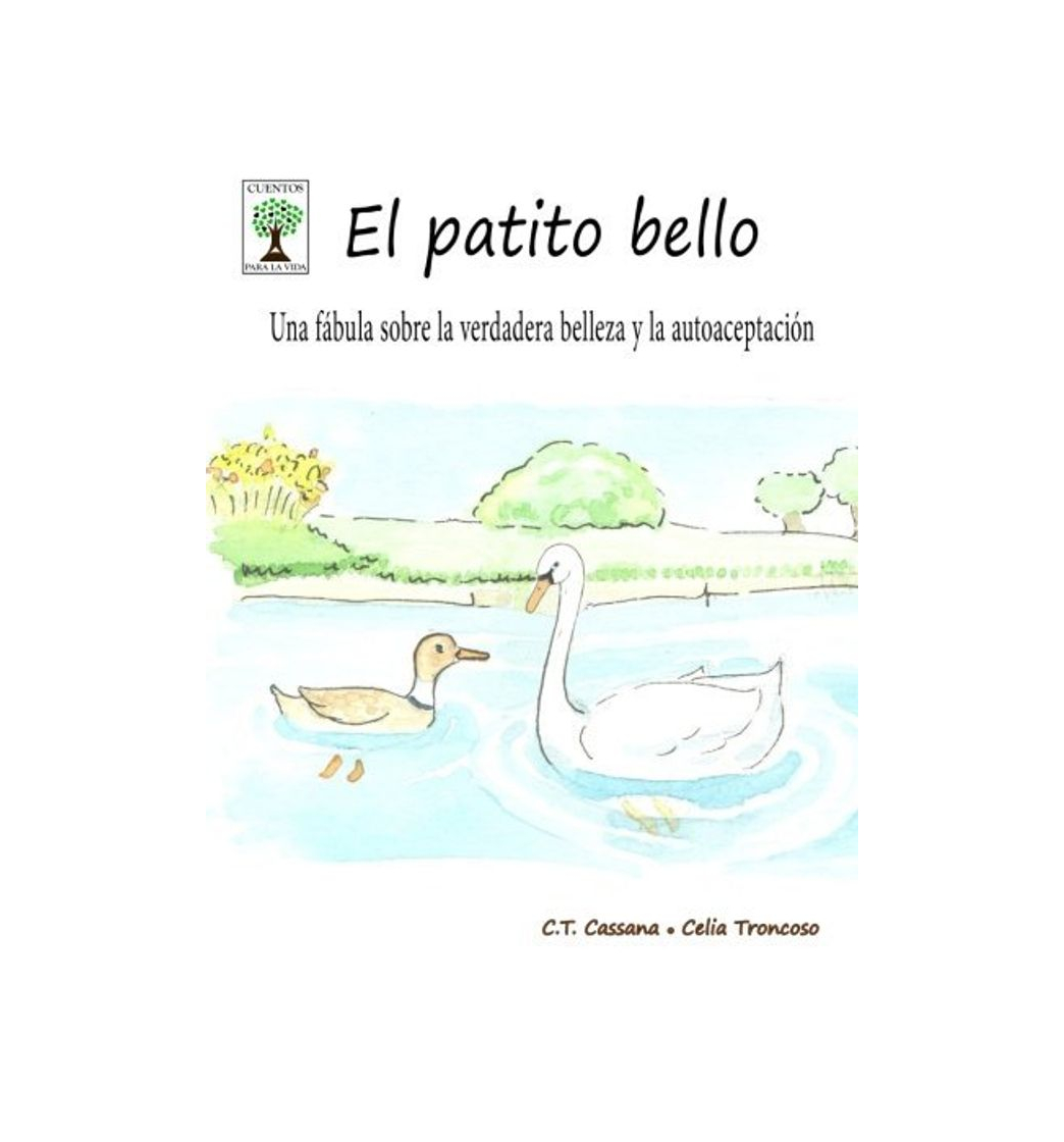 Book El patito bello: Una f??bula sobre la verdadera belleza y la autoaceptaci??n