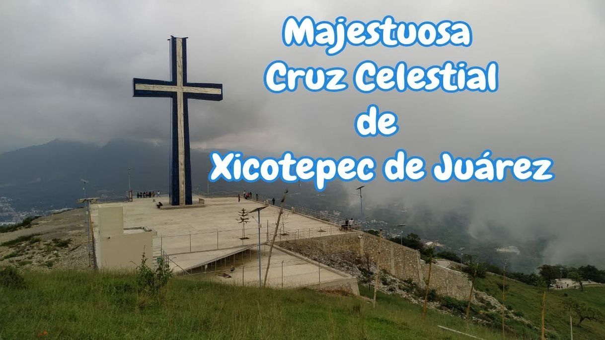 Lugar Cruz Celestial Monumental