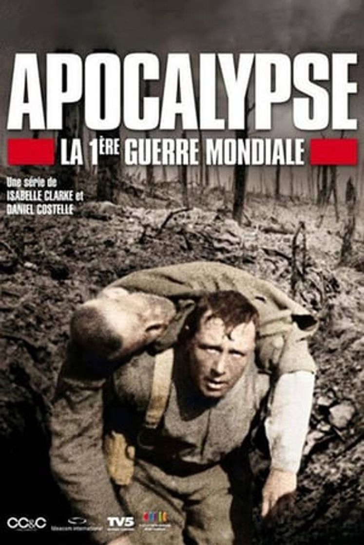 Serie Apocalipsis: La Primera Guerra Mundial