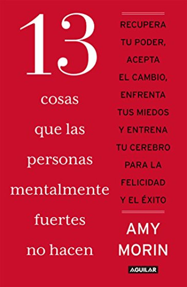 Libro 13 cosas que las personas mentalmente fuertes no hacen