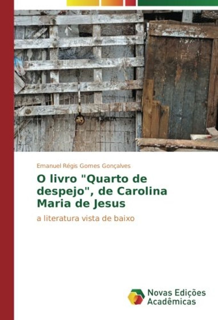 Book O livro "Quarto de despejo", de Carolina Maria de Jesus