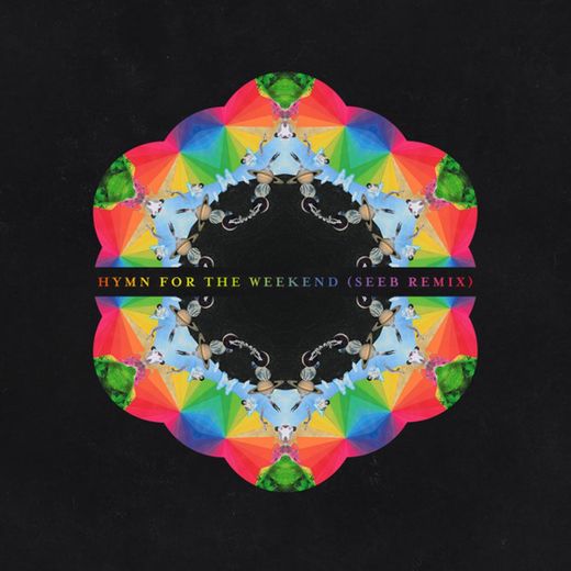 Hymn for the Weekend - Seeb Remix