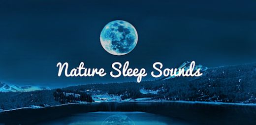 Nature Sleep Sounds Pro - Apps on Google Play