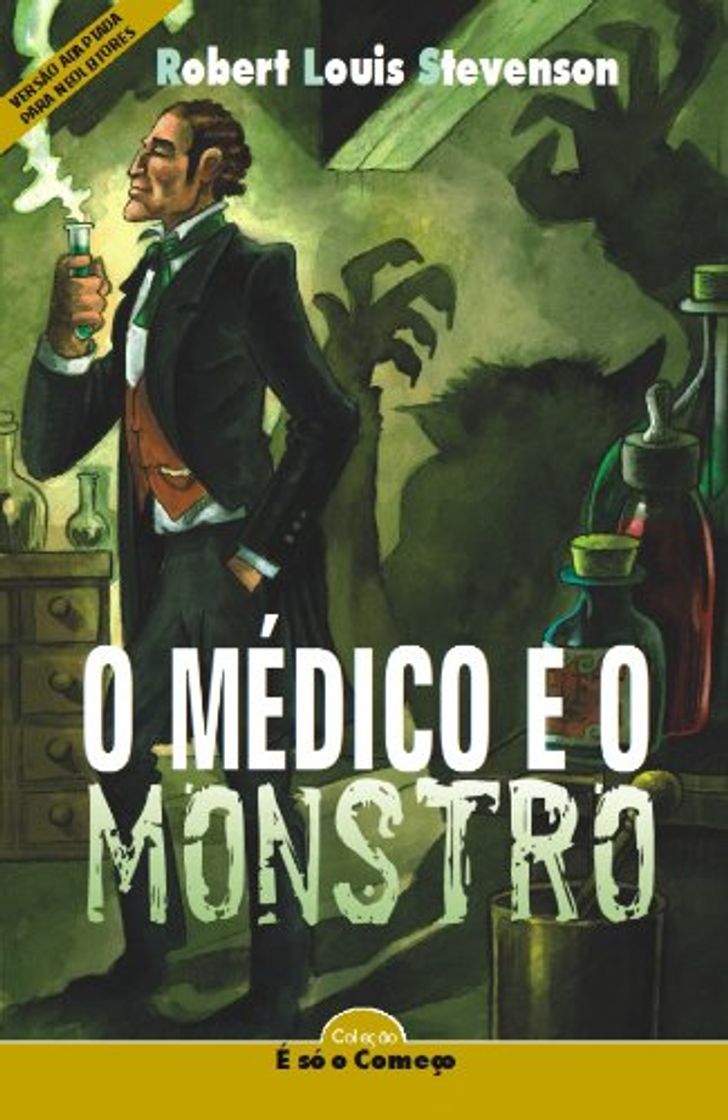 Books O Médico E O Monstro - Série Neoleitores. Coleção É Só O